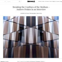 Andrew Prokos Artist Interview - Widewalls Magazine Artist Andrew Prokos is interviewed at Widewalls Magazine about his photography series Metropolis Abstracted